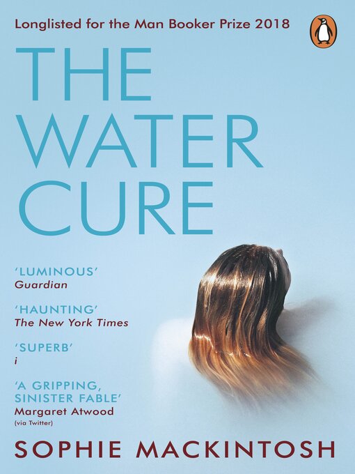 Title details for The Water Cure by Sophie Mackintosh - Wait list